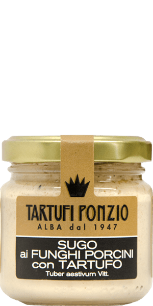 Tartufi Ponzio Soße mit Steinpilzen und Trüffel Alba